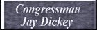 Congressman Dickey